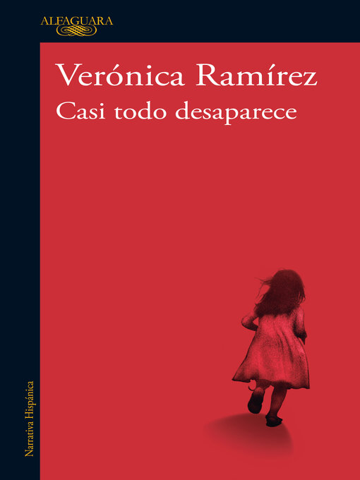 Cover image for Casi todo desaparece
